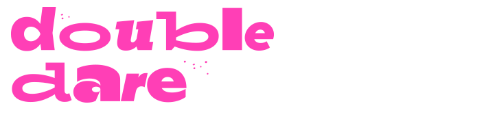 Double Dare